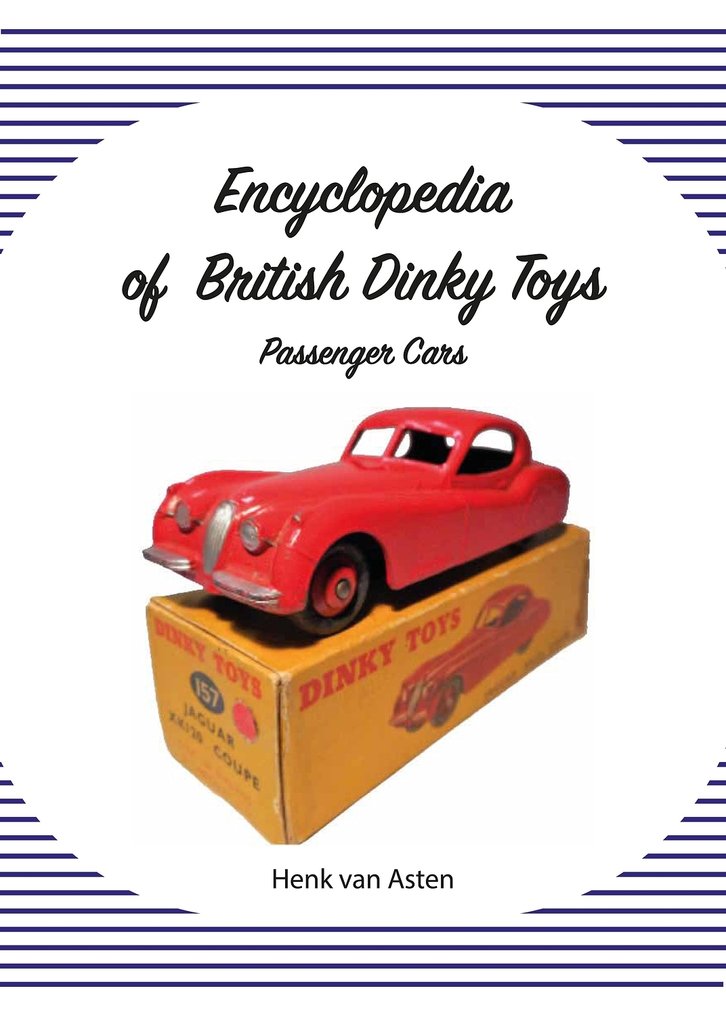 Dinky Toys - Modelbil - Dinky Toys Reference Book - Encyklopædi over britiske Dinky Toys 'passagerbiler', 1934-64 #1.0