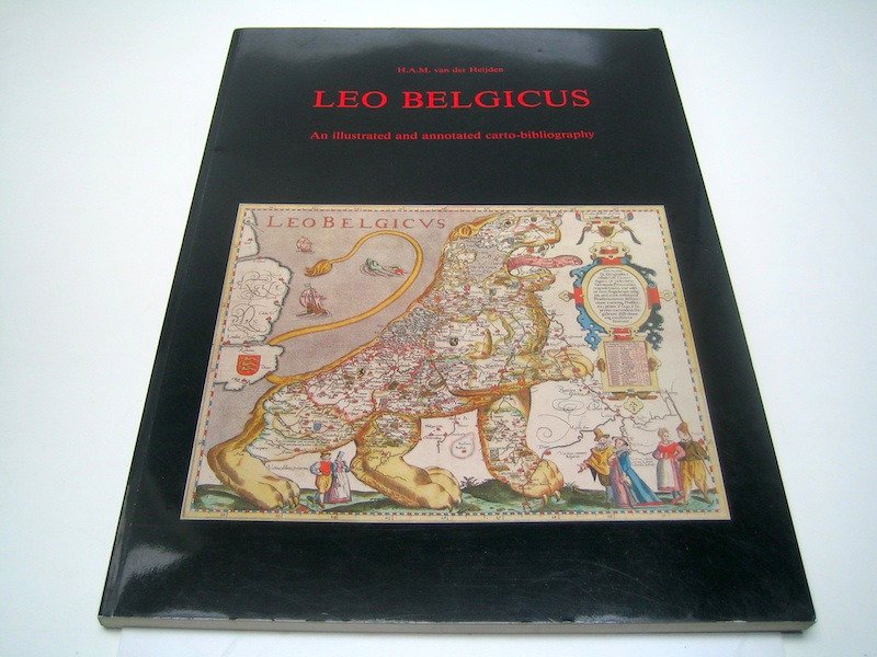 The Netherlands - Netherlands+Belgium+Luxembourg; Johan van Doetecum, Henricus Hondius, Claes Jansz. Visscher, Michael von Aitzing, a.m.o.. - Leo Belgicus + Eenheid op papier. De Nederlanden in kaart - 1583-1807 #2.1