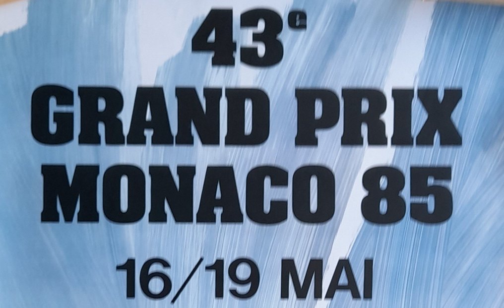 Jacques Grognet - Grand Prix Monaco 16-19 mai 1985 - Prix automobile #1.2