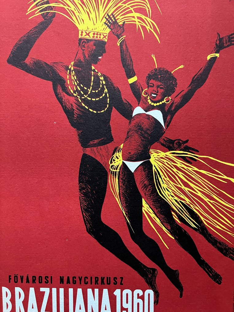 Sandor Benkő - Braziliana - Original rare Circus poster - Rio De Janero revue theatre in Budapest - Hungary - Années 1960 #2.1