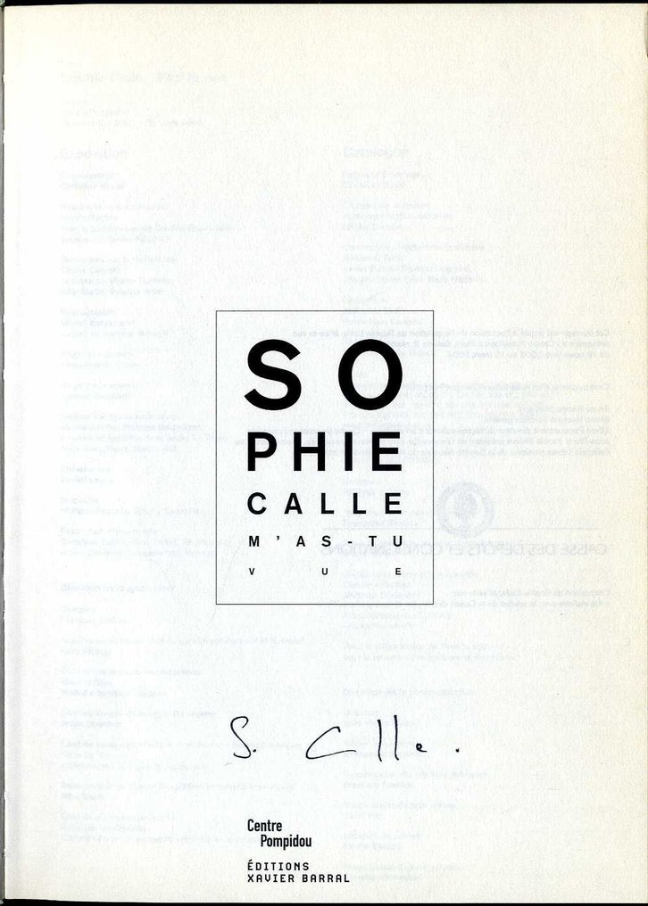 Signed; Sophie Calle - M'as tu vue - 2003 #1.0