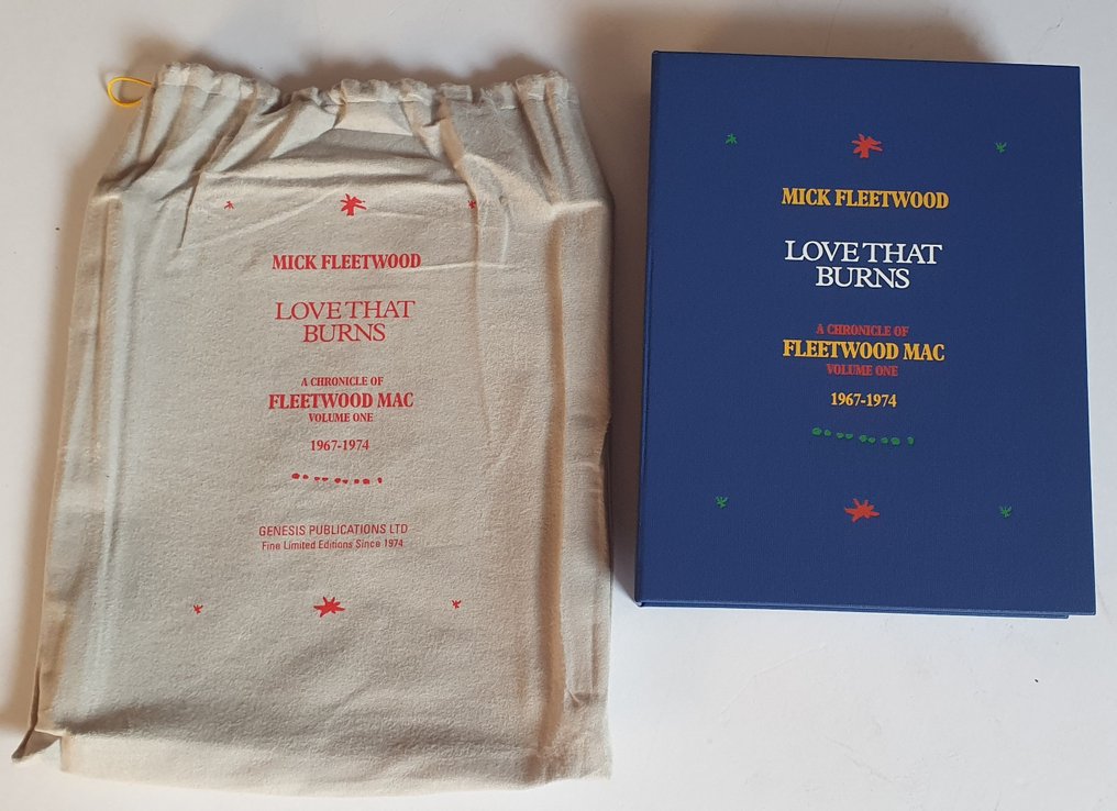 Fleetwood Mac, Love That Burns Volume One - Book - Incl Signed Litho Mick Fleetwood - Genesis Publications Ltd - Book - 2017 - Signé à la main en personne, Tirage limité numéroté #2.1
