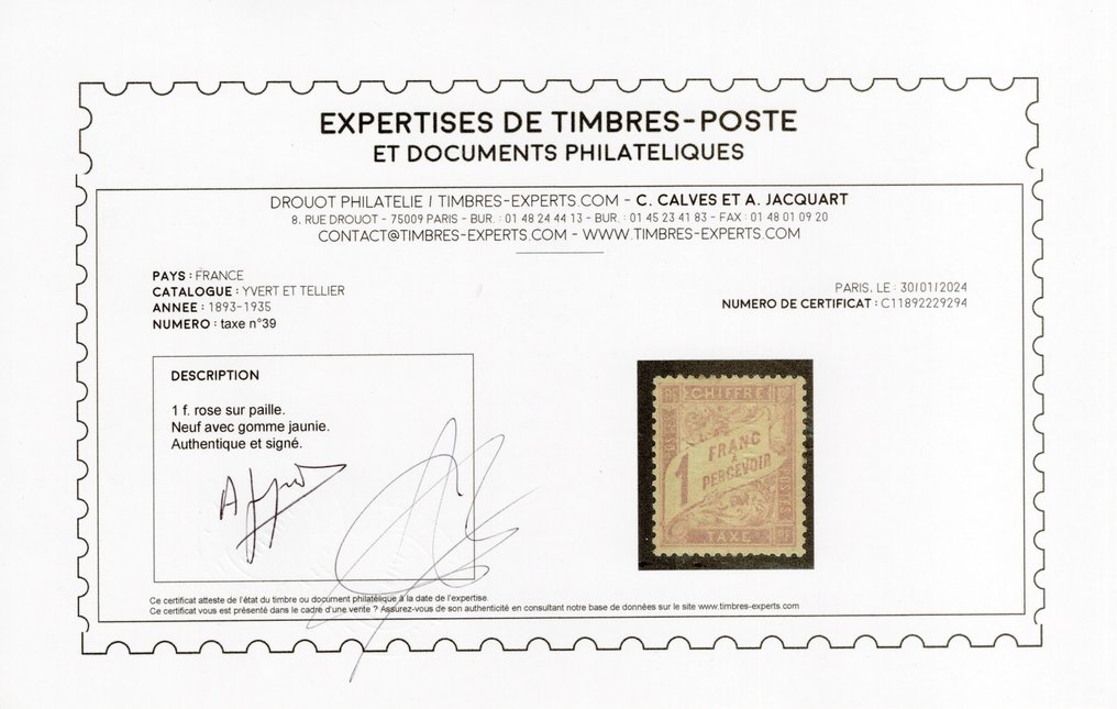 France 1893 - Taxe du N° 39 neuf* signé Calves avec certificat. Gomme jaunie, bon centrage. Très beau - Yvert #2.1