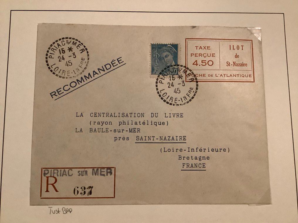 德意志國- 佔領法國 （1941-1945） 1945 - Saint-Nazaire：预付邮资并已投递的信件 - 经Tust BPP认证 - Michel 3 #2.1
