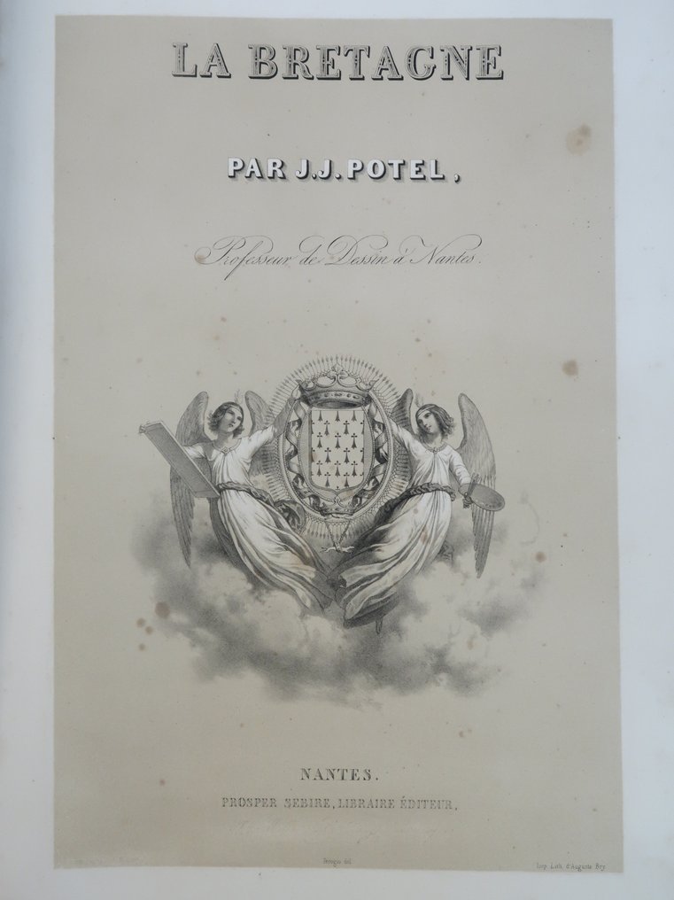 Jérôme-Jean Potel - La Bretagne et ses monuments, dessinés par M. Potel, de Nantes, et lithographiés par les principaux - 1840 #1.2