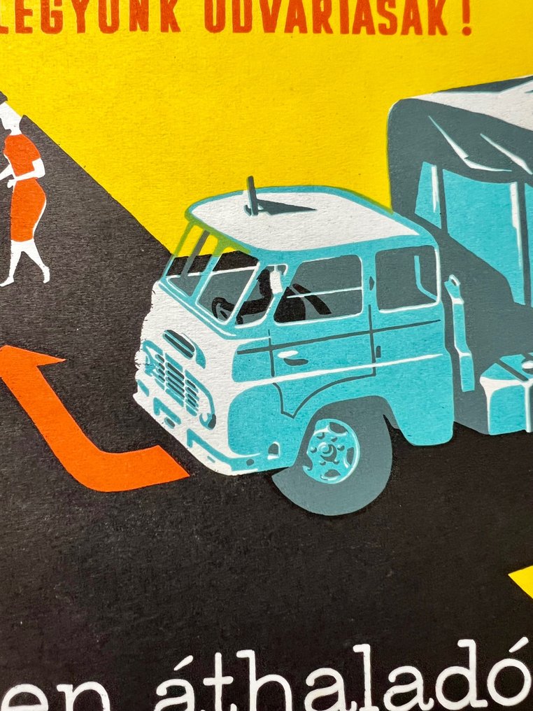 József Fogas - School education or safety poster - lithography, traffic rules, communist, USSR, Csepel Truck, - 1960s #2.2