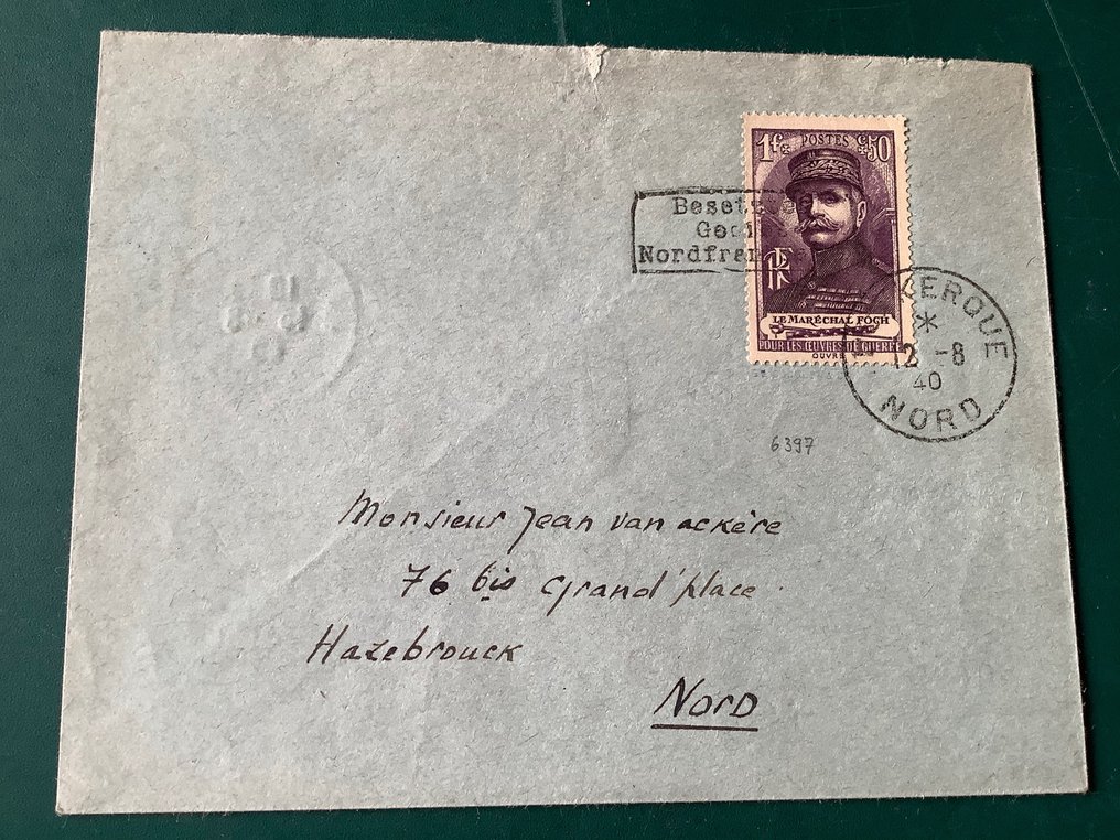 German Empire - Occupation of France (1941-1945) 1940 - Dunkirk: Marschall Foch on letter with rare arrival stamp Hazebrouck - Michel 174 #1.1