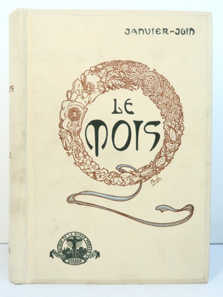 Alphons Mucha, Victor Lhuer, Emile Faguet, Gustave Hue - Le Mois littéraire et pittoresque. Janvier-Juin 1910  [Cartonnage Mucha] - 1910 #1.1