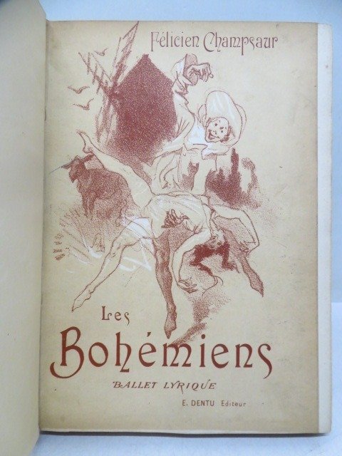 Signé; Félicien Champsaur / Félicien Rops; Chéret - Les Bohémiens. Ballet lyrique en 4 actes et 9 tableaux - 1887 #1.2