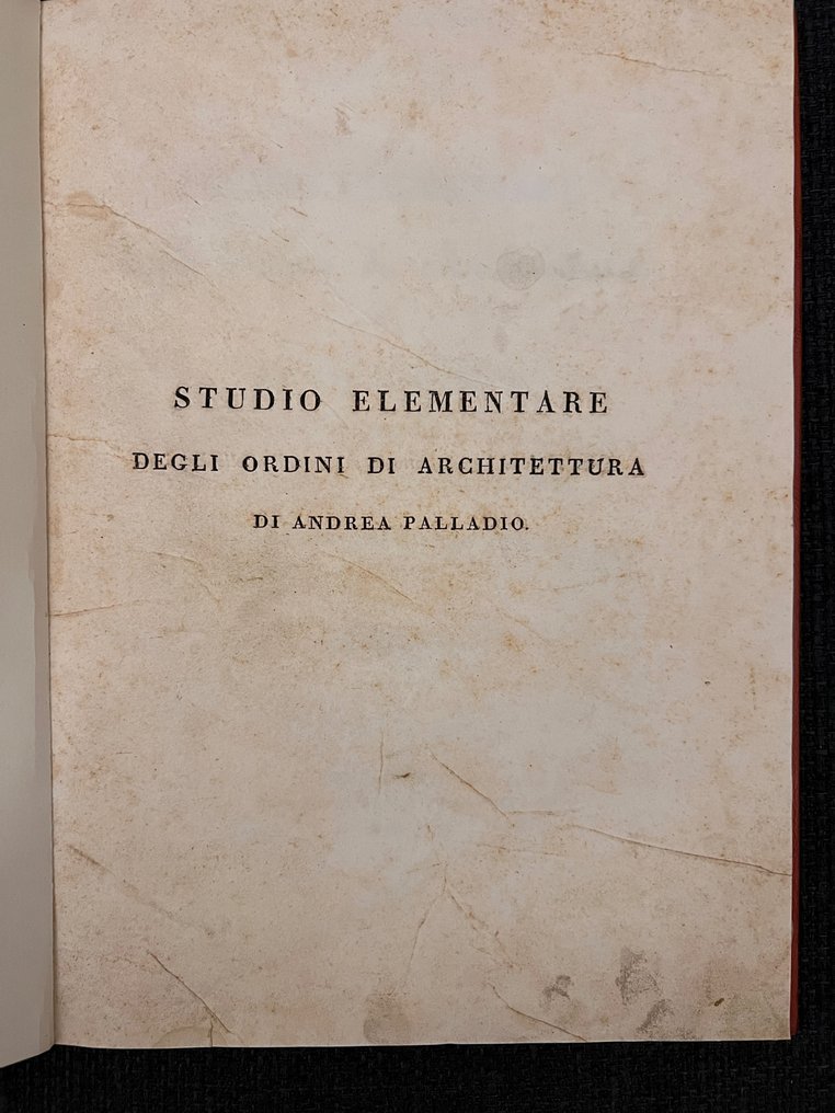 Andrea Palladio / Giovan Battista Berti - Studio Elementare Degli ordini di Architettura - 1818 #2.1