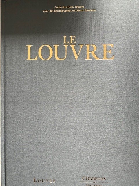 Genevieve Bresc-Bautier / Gerard Rondeau - Le Louvre - 2013 #2.1