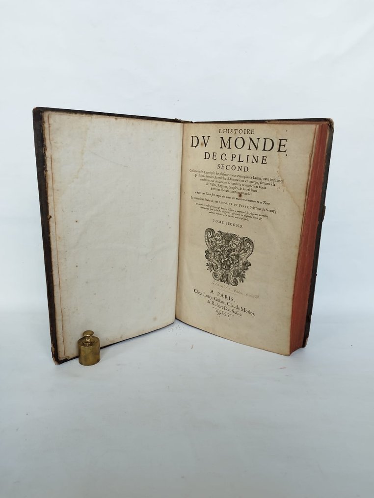 Pline Second & Antoine Du Pinet - Histoire du monde de C. Pline Second - 1622 #1.1