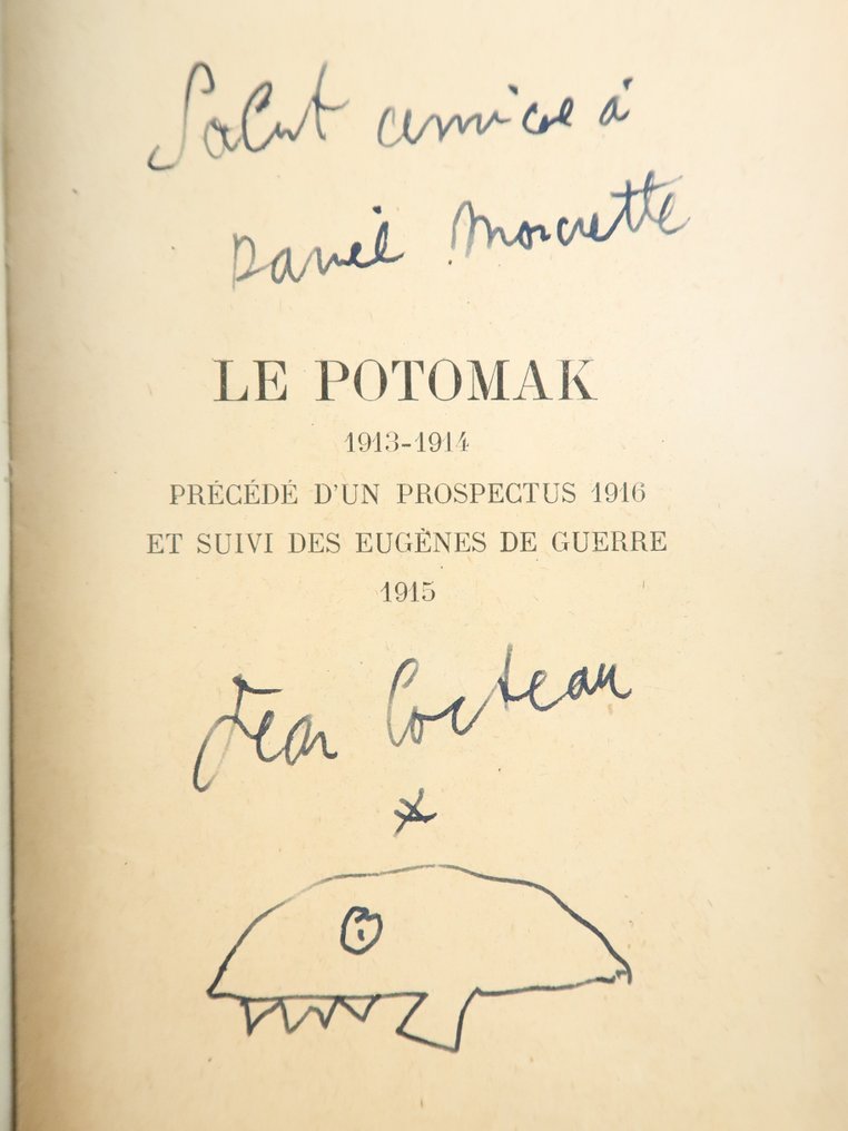 Signé; Jean Cocteau - Le Potomak [1913-1914] précédé d'un Prospectus 1916. Et suivi des Eugènes de la guerre [E.O Envoi & - 1919 #2.1