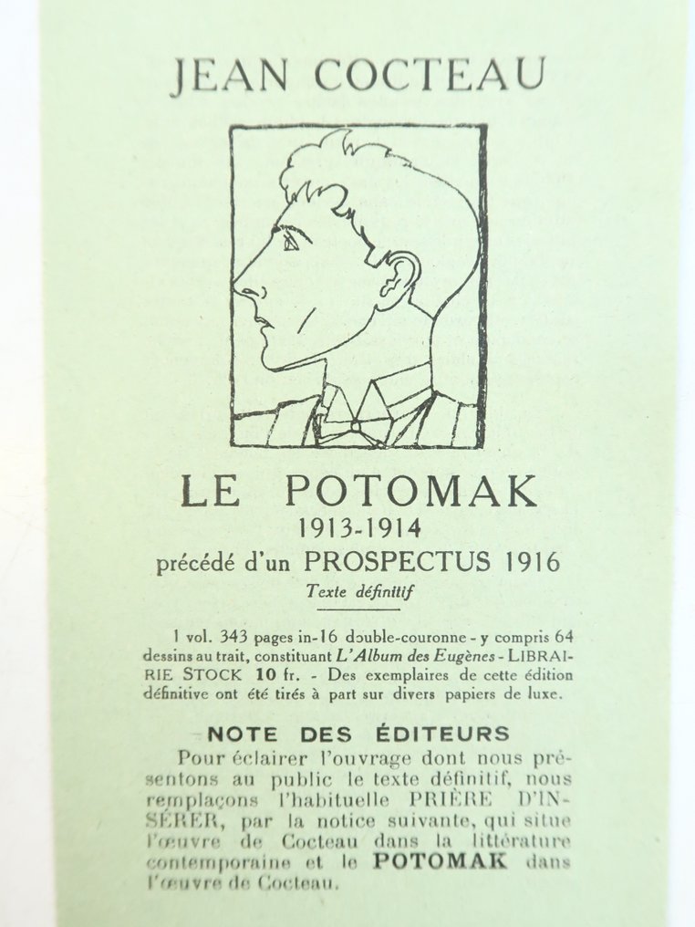 Signé; Jean Cocteau - Le Potomak [1913-1914] précédé d'un Prospectus 1916. Et suivi des Eugènes de la guerre [E.O Envoi & - 1919 #2.2