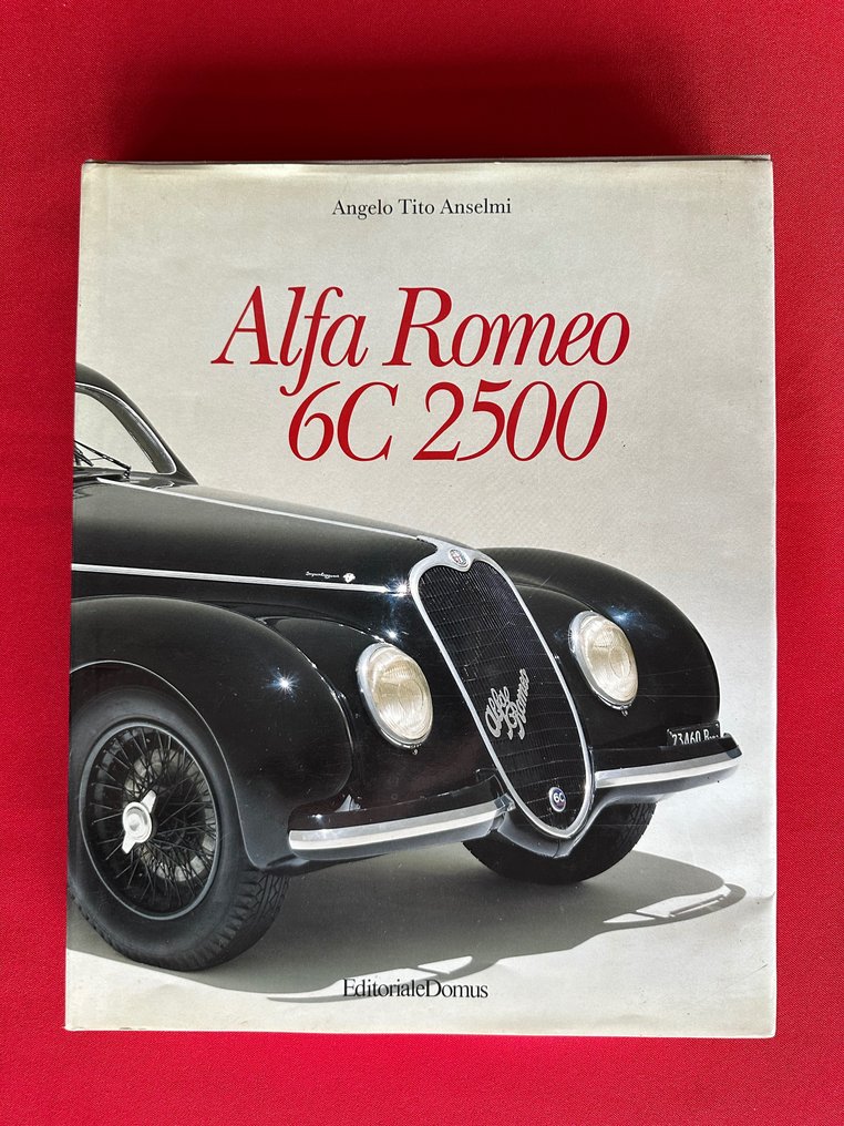 Book - Alfa Romeo - 6C 2500 - Angelo Tito Anselmi - 1993 #1.1