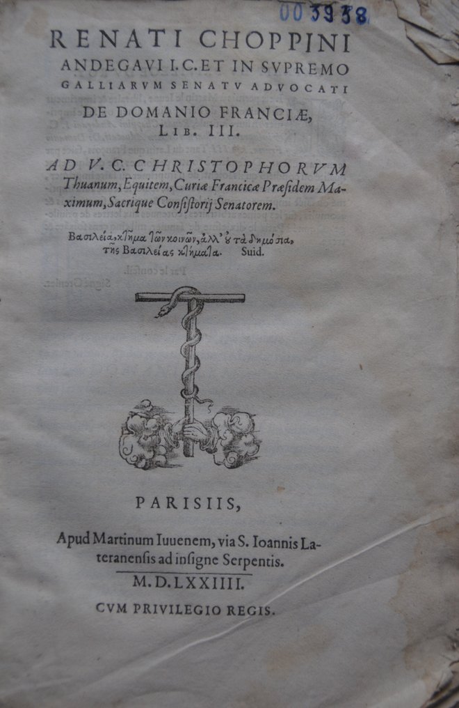 René Choppin (1537-1606) - De Domanio Franciae Lib. III. - 1574 #1.1