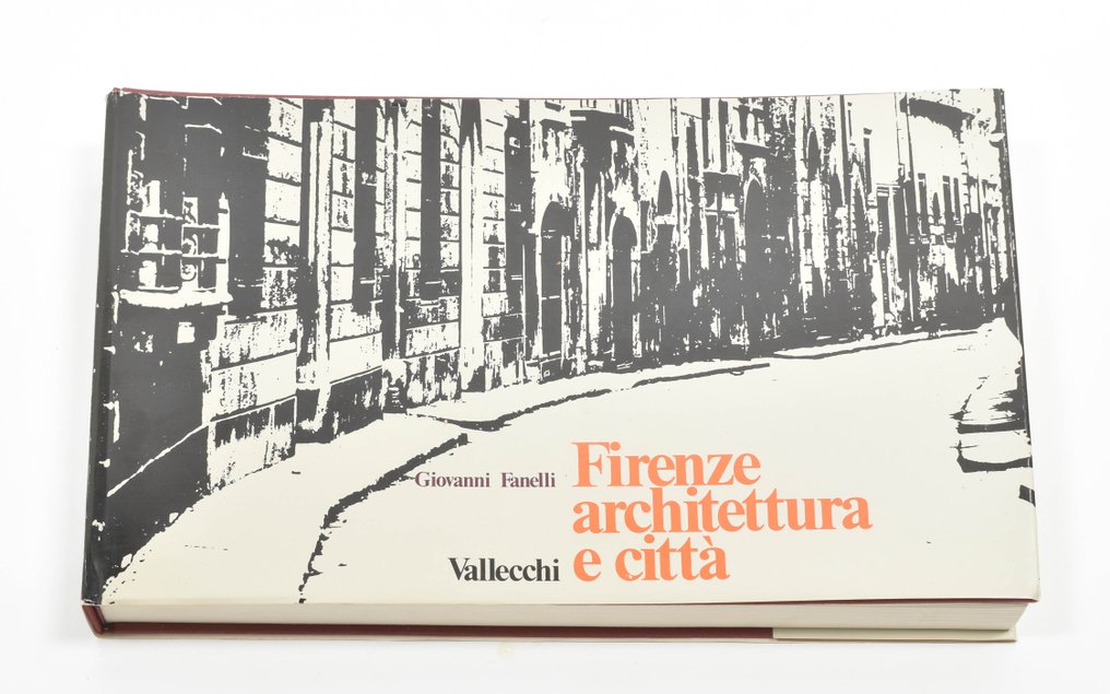 Giovanni Fanelli - Firenza achitettura e città - 1973 #2.2