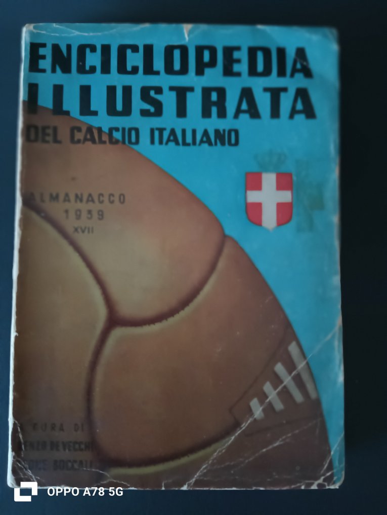 Italian Football League - 1939 - Catalogue, Illustrated encyclopedia of Italian football  #1.1