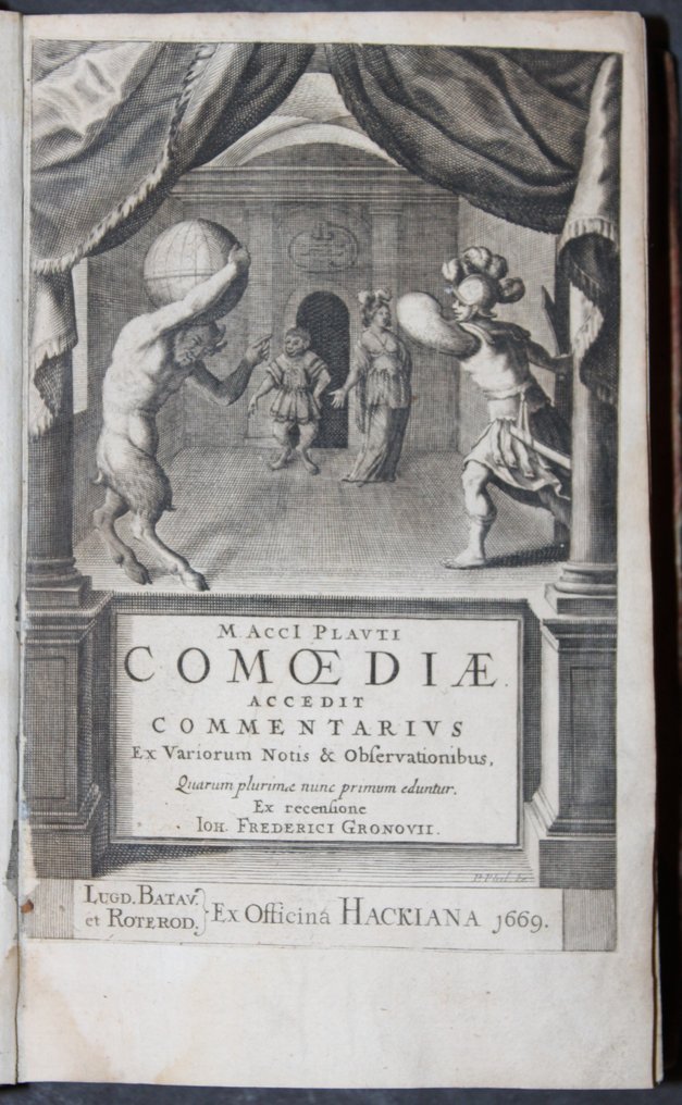 Plautus - M. Acci Plavti Comoediae Accedit Commentarivs Ex Variorum Notis & Observationibus - 1669 #1.2