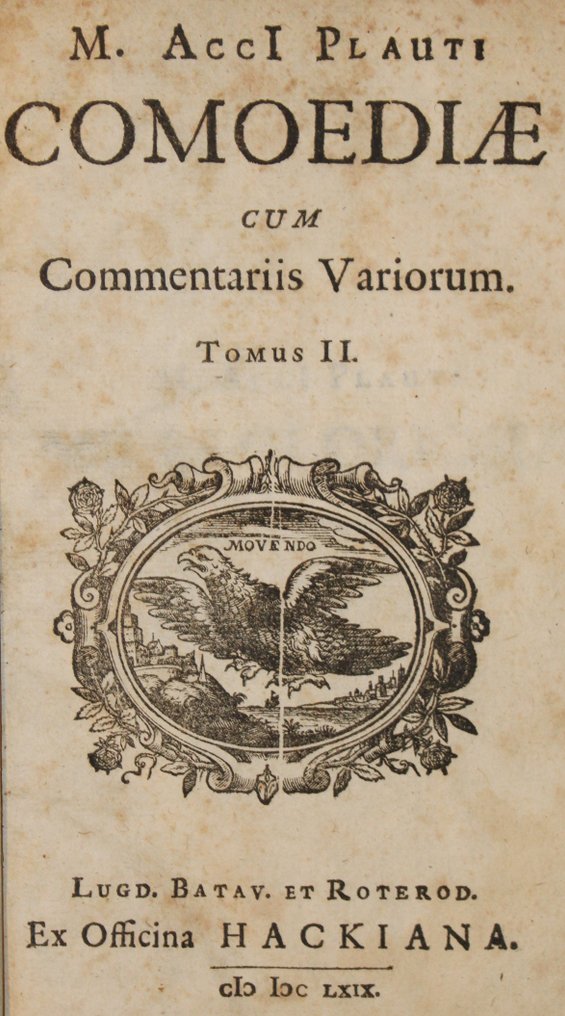 Plautus - M. Acci Plavti Comoediae Accedit Commentarivs Ex Variorum Notis & Observationibus - 1669 #2.1