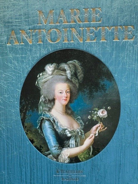 Jean Clement Martin, Cecile Berly - Marie Antoinette - 2010 #1.1