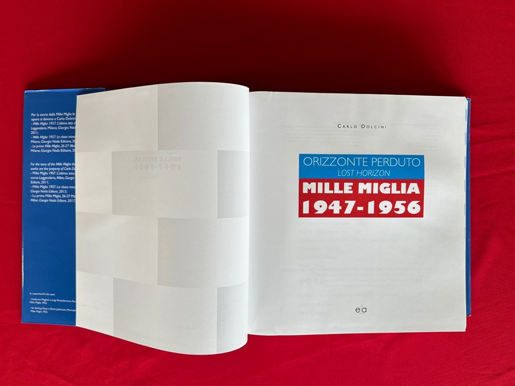 Book - Various brands - Orizzonte Perduto - Lost Horizon - Mille Miglia 1947-1956 by Carlo Dolcini - 2018 #2.2