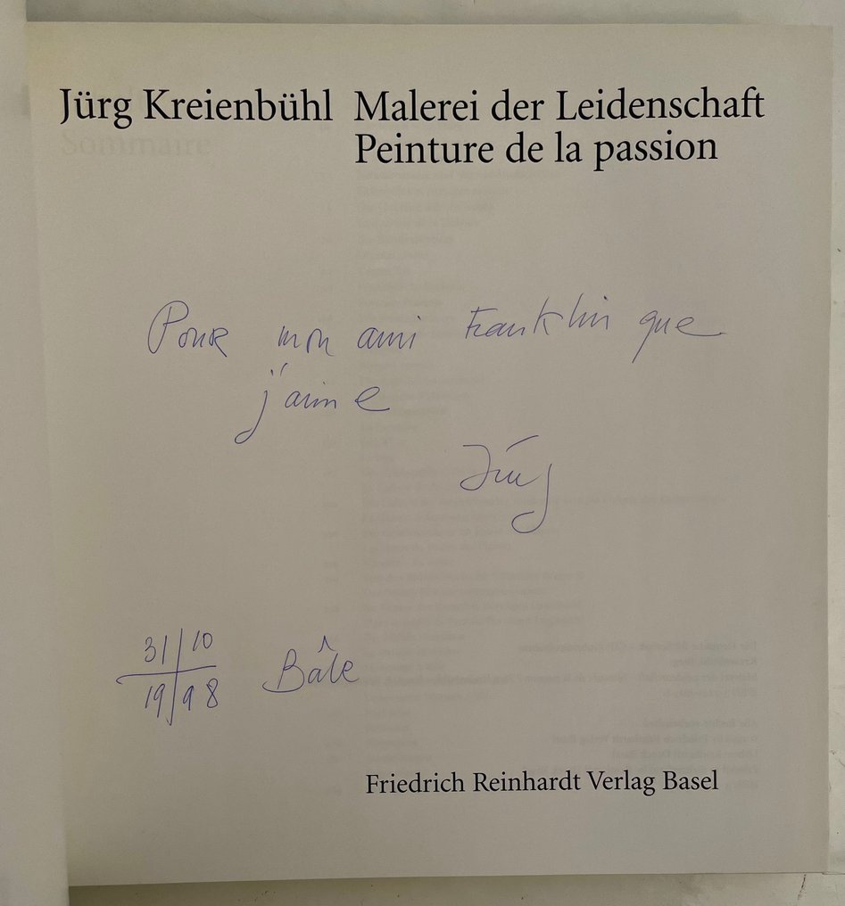Signed; Jürg Kreienbühl - Malerei der Leidenschaft / Peinture de la passion [with dedication] - 1998 #3.2