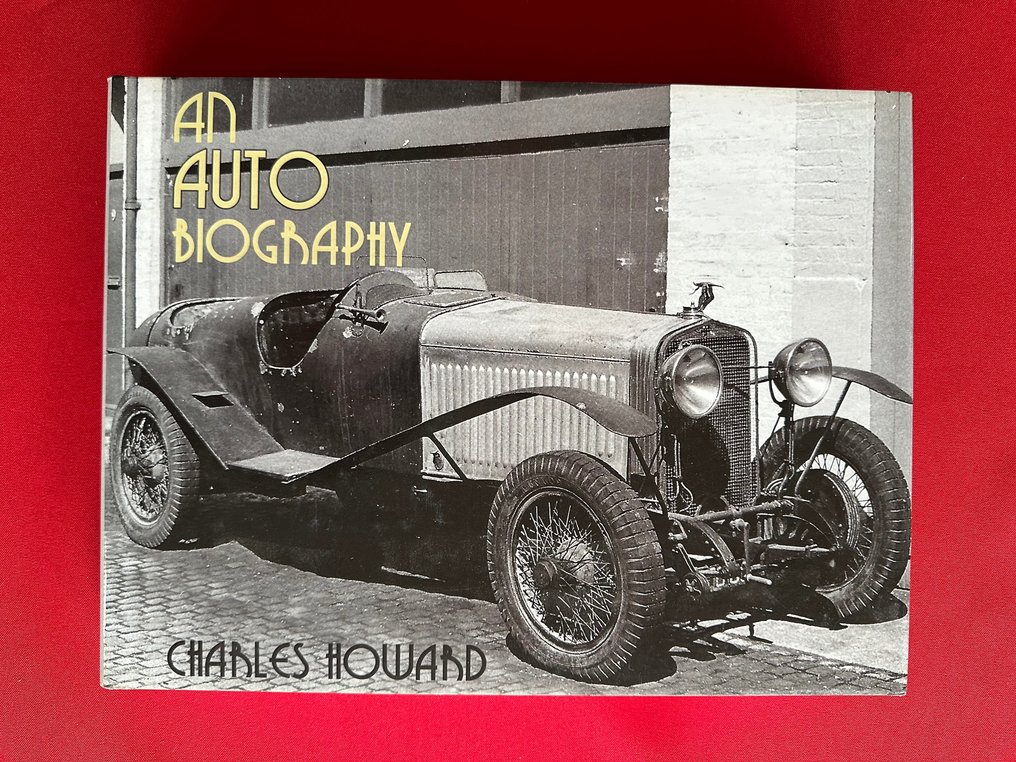Book - Various brands - An Auto Biography by Charles Howard - 2014 #1.1