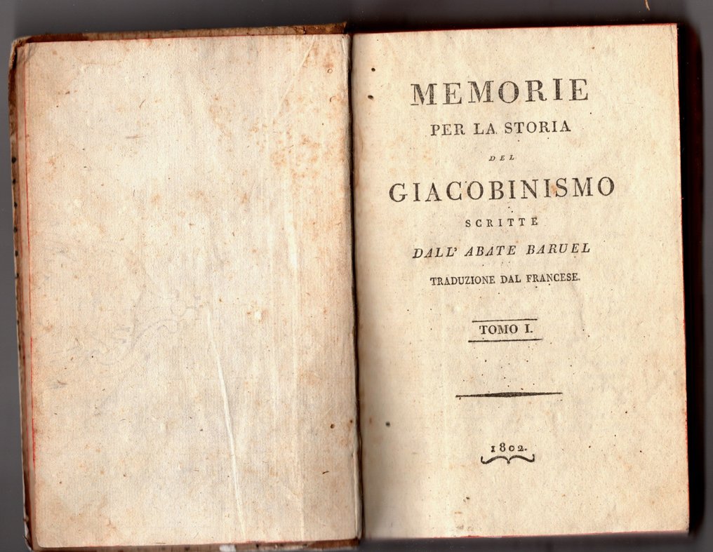Augustin Barruel - Memorie per la storia del giacobinismo - 1802 #1.2