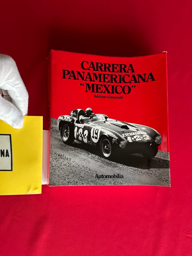 Book - Various brands - Carrera Panamericana "Mexico" by Adriano Cimarosti - 1987 #3.2