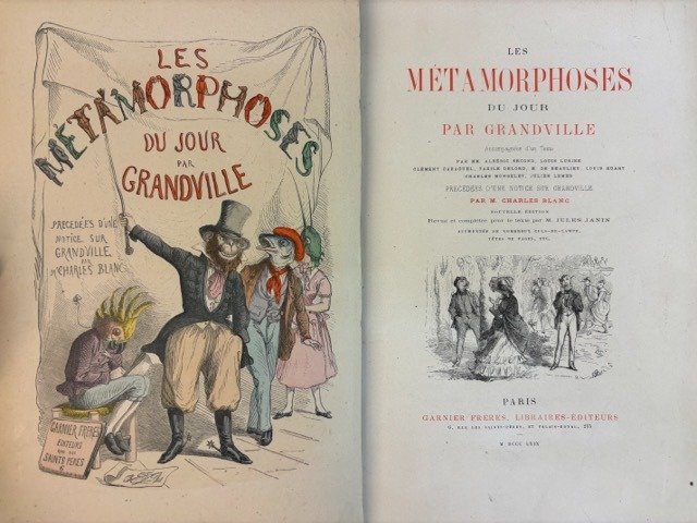 Grandville; Jules Janin e.a. - Les métamorphoses du jour ; accompagnées d'un texte ..  précédées d'une notice sur Grandville - 1869 #2.1