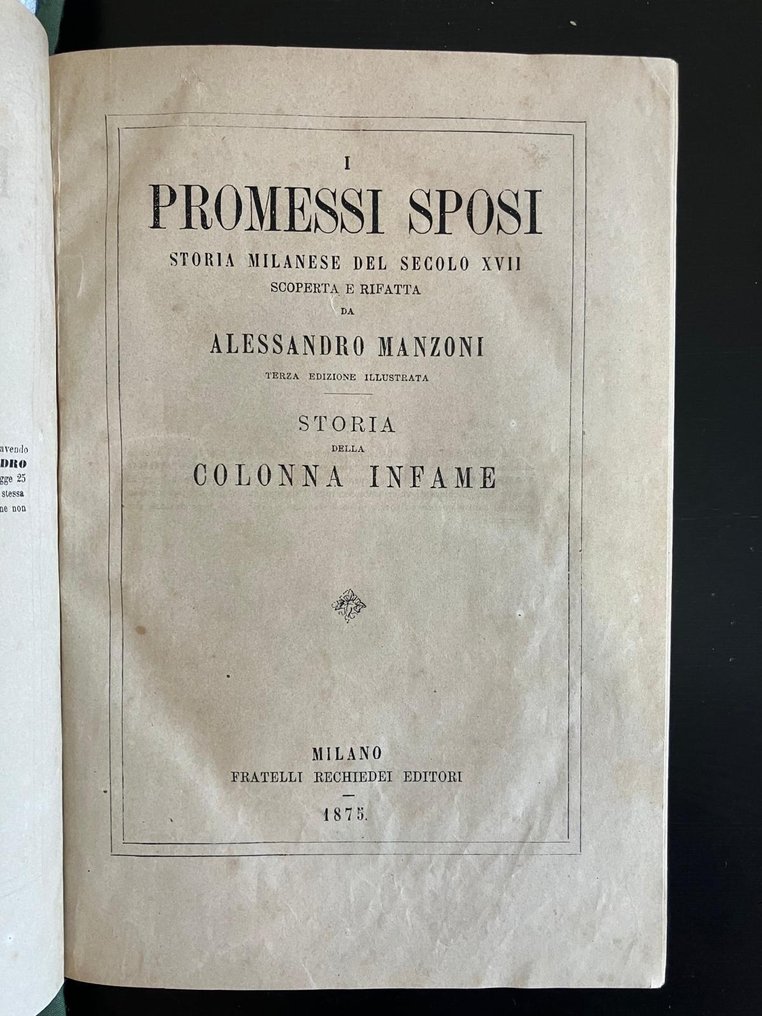 Alessandro Manzoni - I Promessi Sposi, storia milanese del XVII secolo...Storia della Colonna infame - 1875 #1.2