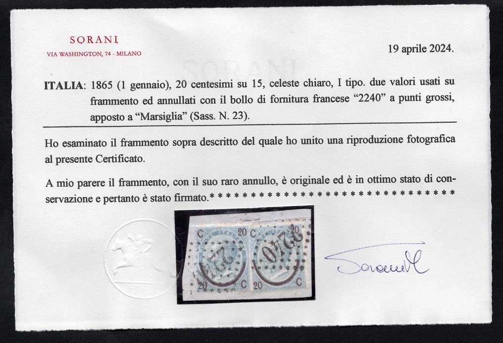 Kungariket Italien 1865 - Sällsynt fragment med 2 exempel på "Horseshoe" med Marseille annullering "2240" R1 cert. Sorani #2.2