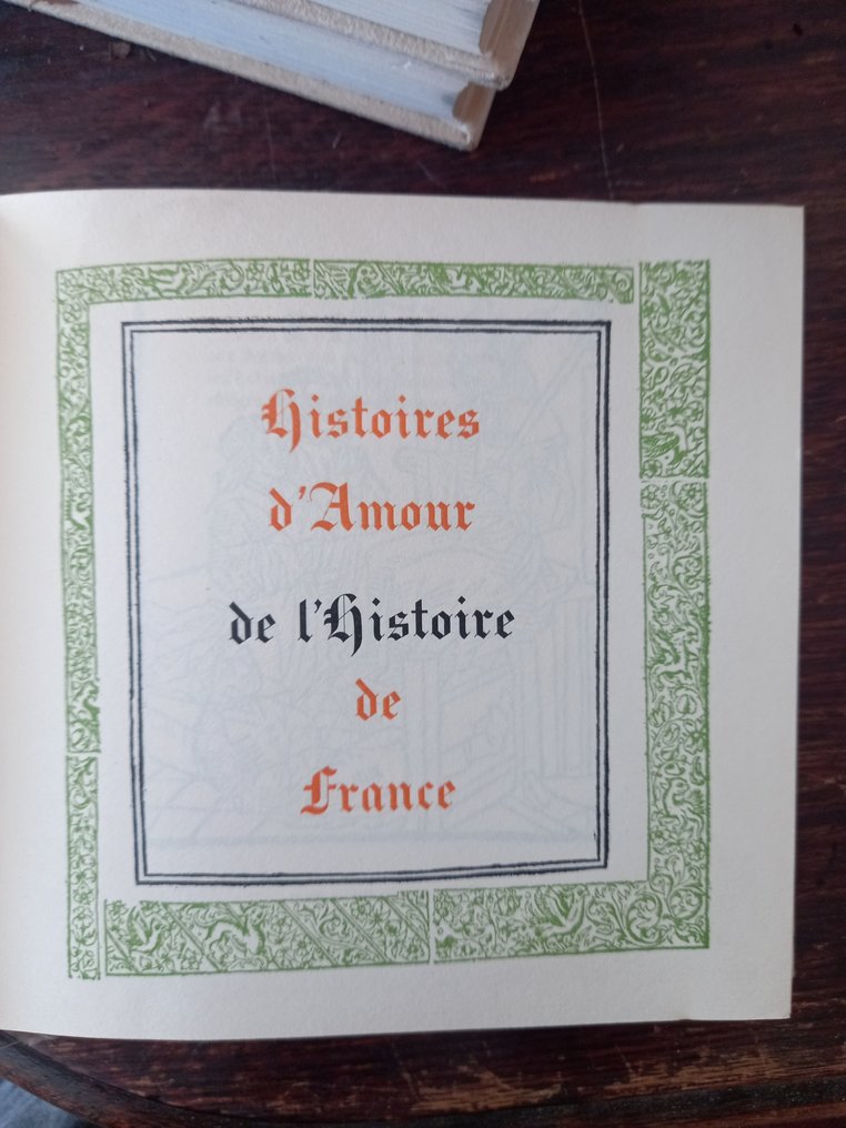 Guy Breton - Histoire d'amour de l'histoire de France. Ed.numeroté sur alfa. Édition de luxe - 1962-1965 #3.1