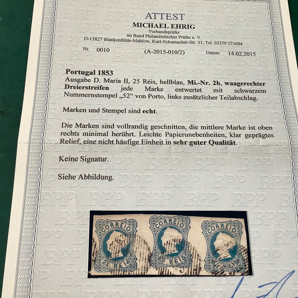 Portugal 1853 - 25 Journey Maria II in strip of three in good shade of heavenly blue - photo certificate Ehrig - Mundifil 2b #2.2