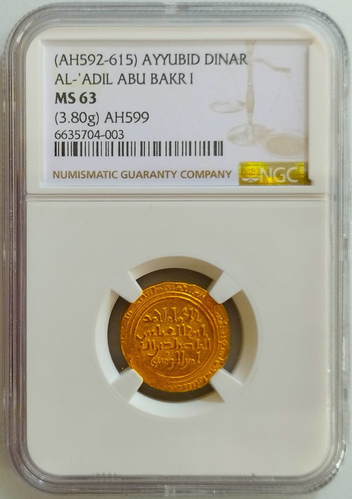 Islamiska stater - Ayyubiddynastin. Al-'Adil Abu Bakr I (AH592-615). Gold Dinar AH599 - in slab NGC MS 63 - Top Pop #1.1