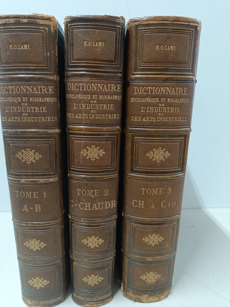 E.O. Lami - Dictionnaire encyclopedique et biographique de L'industrie et des arts industriels - 1883-1881 #3.2