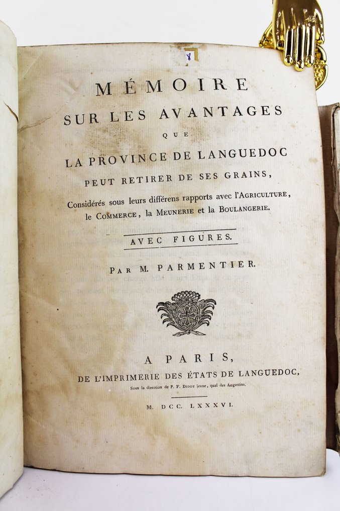 M. Parmentier - Mémoires sur les avantages que la province de Languedoc peut retirer de ses grains - 1786 #2.1