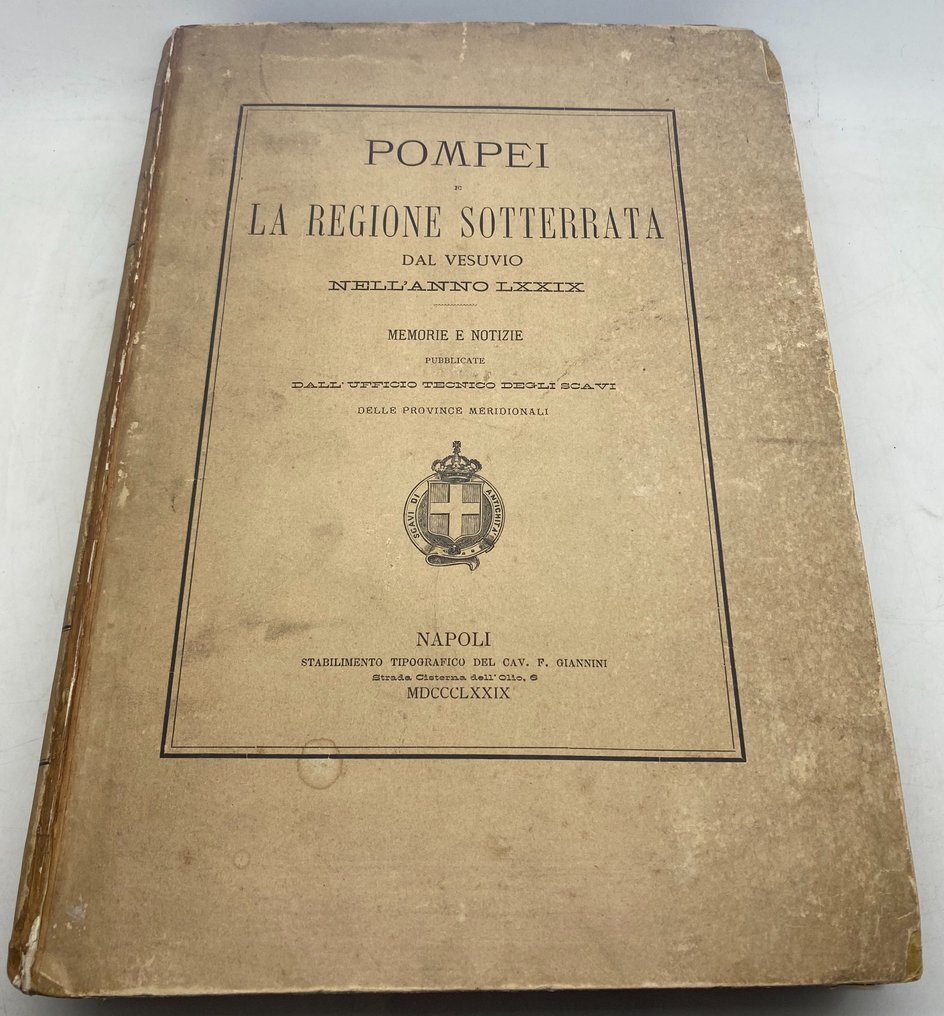 M. Ruggiero (Editor) - Pompei e la Regione Sotterrata dal Vesuvio... - 1879 #1.1