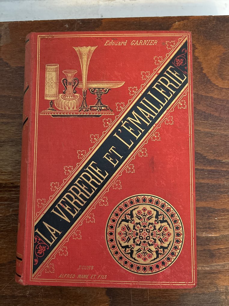 Édouard Garnier - Histoire de la verrerie et de l’émaillerie - 1884 #1.1