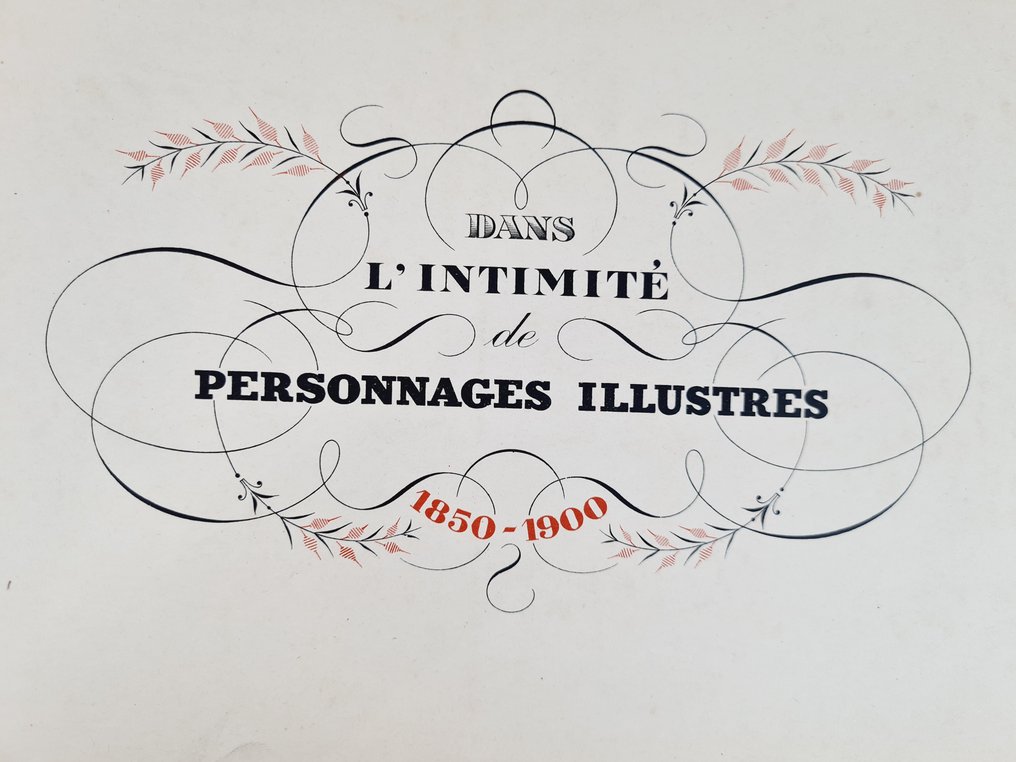 Collectif - Album de photographies, dans l'intimité des personnes illustres - 1845-1900 #3.2