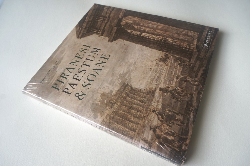 John Wilton-Ely - Piranesi, Paestum and Soane - 2013 #1.0