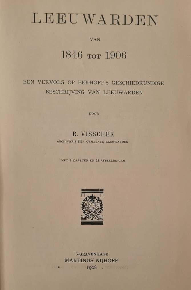 Waling Dijkstra, S Ferwerda, R Visscher - Lot met 4 boeken over Friesland - Harlingen's historie, Leeuwarden, Friesland's volksleven - 1896 #3.2