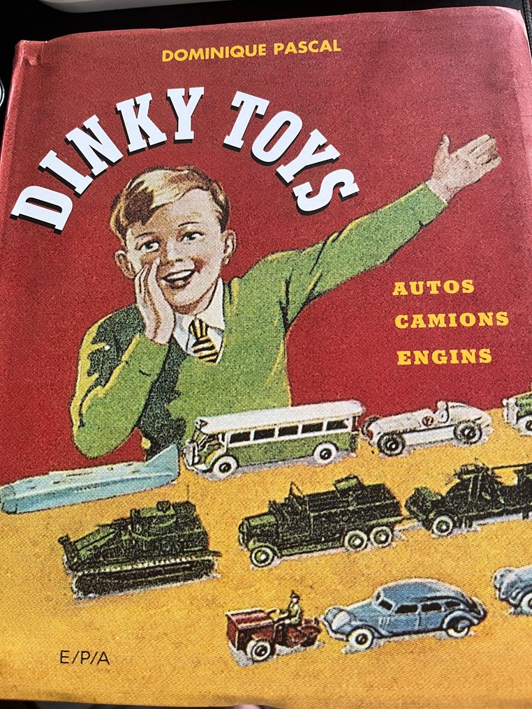 Dominique Pascal E/P/A - Dinky Toys Autos Camions Engins - 1970 #1.0