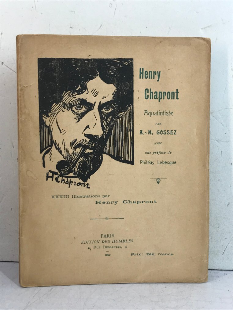 Signed; Henry Chapront, Gossez - Henry Chapront, aquatintiste. [1/50, with dedication] - 1919 #1.0