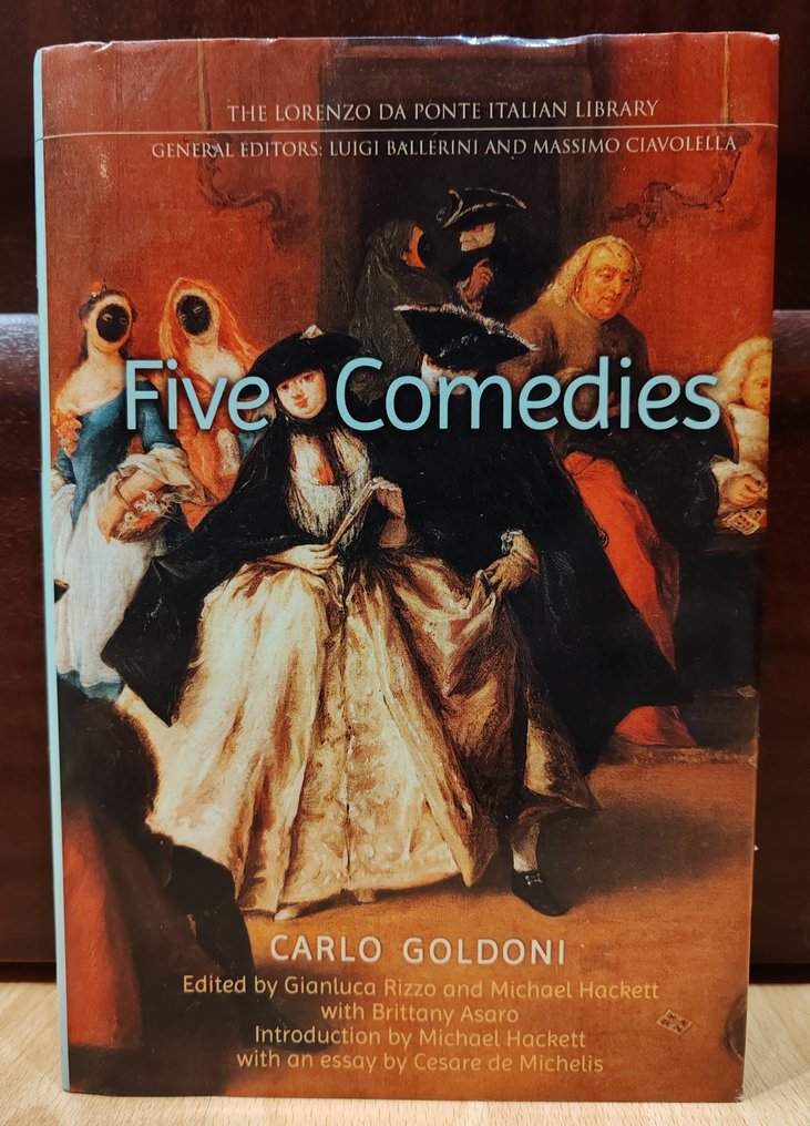 Carlo Goldoni - Five Comedies, Villeggiatura A Trilogy by Carlo Goldoni - 1994-2016 #1.0