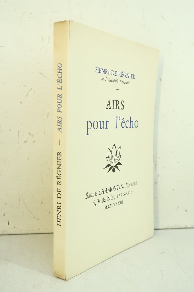 Henri de Régnier - Airs pour l'écho [avec envoi de Marie de Régnier] - 1933 #3.2