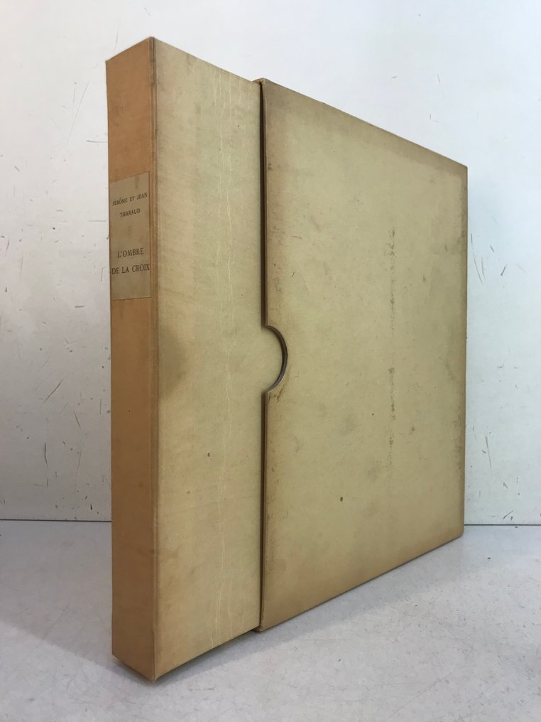 Jean et Jérôme Tharaud / Henry Cheffer - L'Ombre de la Croix [1/150] - 1924 #2.1