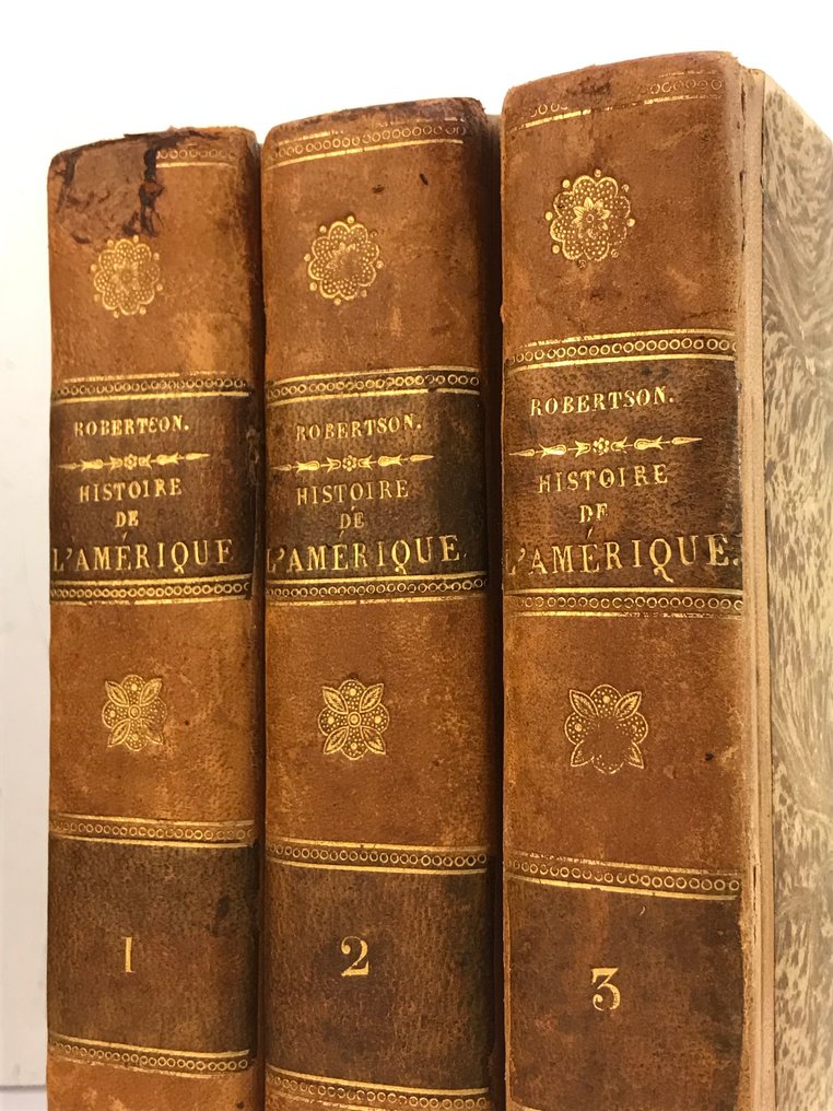William Robertson; traduite de l'anglois par MM. Suard et Morellet,.. - Histoire de l'Amérique. .. augmentée des livres neuvième et dixième - 1818 #3.2