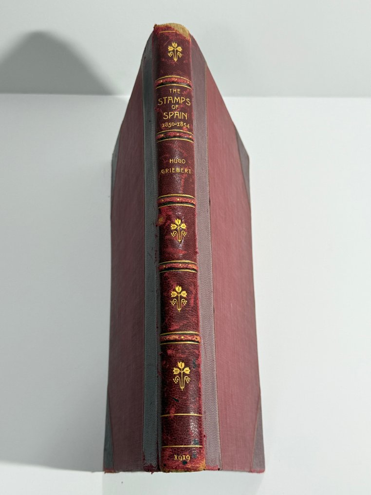 西班牙 - 《西班牙邮票 1850 至 1854》——Hugo Griebert,1919年——第一版豪华精装本,作者签名版 #1.0